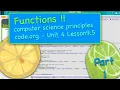Functions to consolidate code - CS Principles Unit 4 Lesson 9 5 part 1