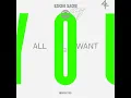 All I Want (Extended Mix)