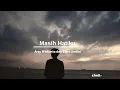 Download Lagu Masih Hatiku - Arsy Widianto dan Tiara Andini (Slowed + Reverb ) #masihhatiku #fyp