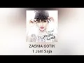 Download Lagu Zaskia Gotik - 1 Jam Saja (Official Audio)