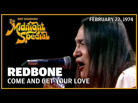 Download MP3 Come And Get Your Love - Redbone | The Midnight Special