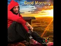 Good Morning - Peter Ram