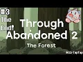 Let s Play Through Abandoned 2 The Forest 3 Ending Secrets