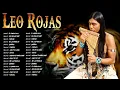 Download Lagu The Best Of Leo Rojas | Leo Rojas Greatest Hits Full Album 2022