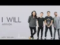 Download Lagu Armada - I Will (Lirik)