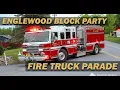 2026 Englewood Block Party Firetruck Parade