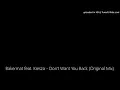 Bakermat feat. Kiesza - Don't Want You Back (Original Mix)
