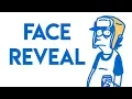 Face Reveal