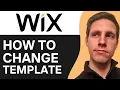 How To Change Your Wix Template for Existing Website Latest Update