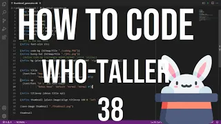 how to code racket - 38 who-taller