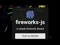 Add Fireworks Animation to your Website in 5 minutes using fireworks js fireworks js Demo