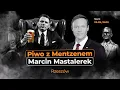 Download Lagu Piwo z Mentzenem: Marcin Mastalerek