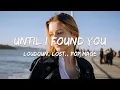 Download Lagu Until I Found You - loudoun, lost., Pop Mage (Magic Cover Release)