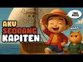 Download Lagu 🎵 Aku Seorang Kapiten - Versi Anak Hebat 🚢 | Lagu Anak Lucu \u0026 Edukatif