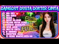 Download Lagu DANGDUT LAWAS DUSTA - DANGDUT LAWAS DOKTER CINTA -  DANGDUT LAWAS POPULER - DANGDUT ORGEN TERLARIS 