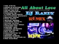 Download Lagu All About Love DJ Randy Remex