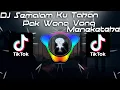 Download Lagu DJ Semalam Ku Tahan X Pak Wong Vong X Meneketehe Remix Viral TikTok Terbaru