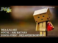 Download Lagu Ari Batara || Dua Lalaki || VIDIO LIRIK SUNDA