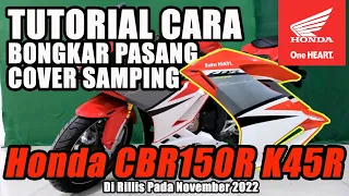 Download CARA BONGKAR PASANG Cover Samping Honda CBR 150R K45R MP3
