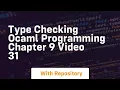 Type checking ocaml programming chapter 9 31