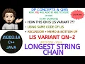 Longest String Chain Same as LIS FULL INTUITION DP Concepts Qns - 14 Leetcode-1048