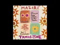 Lagu Maziri - Tamiditine Feat. Tissilawen (Alex Twin Remix)