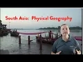 Geography of South Asia Physical Characteristics