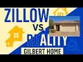 Zillow vs Reality Gilbert AZ Home Tour Under 500K