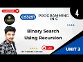 3 4 Binary Search using Recursion Programming in C CS3251 Anna university R2021 in Tamil