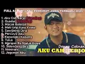 Download Lagu AKU CAH KERJO - DENNY CAKNAN FULL ALBUM DANGDUT KOPLO TRENDING TERBARU 2025 ||