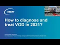 How to diagnose and treat VOD in 2021 EBMT E-learning PDWP Webinar