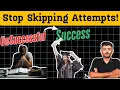CA Students Stop Skipping Attempts This Mindset is Holding You Back