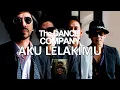 Download Lagu AKU LELAKIMU - THE DANCE COMPANY ( AUDIO LYRIC HQ )