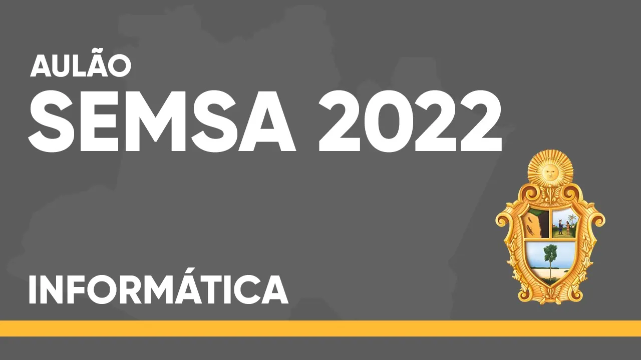 Concurso SEMSA Manaus - Informática (FGV)