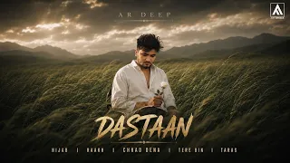 First Look ALBUM - DASTAAN | AR DEEP | 4K