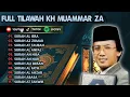Download Lagu FULL TILAWAH MERDU QORI INTERNASIONAL KH MUAMMAR ZA | MENYENTUH QALBU