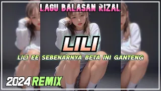 Download DJ GENK - LILI EE SEBENARNYA BETA INI GUANTENG | LAGU BALASAN RIZAL VIRAL 2024 MP3