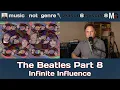 Lagu The Beatles Part 8 - Infinite Influence | MxG S6Ep8