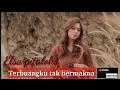 ELSA PITALOKA - Terbuangku Tak Bermakna [official music] #laguminang #djtiktokviral  #lagumalaysia