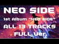 Download Lagu NEO SIDE – 1st Album [Full Stream] | All 13 Tracks