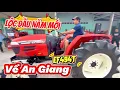 Lagu 👉Lộc Đầu Năm Mới 🧧 Mùng 6 Tết | Về 67 An Giang🍀 Yanmar EF494T✅ Liên hệ 0338955972👍