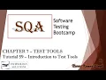 Software Testing Bootcamp Tool Support for Testing Software Testing Tools Test Tools