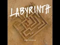Labyrinth - Loredana