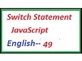 Switch Statement in Javascript -