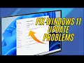 Fix Windows 11 Update Error Problems