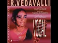 Dasara Nindisa Beda: Tilang - Aadi - Purandara Dasa - R. Vedavalli