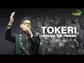 Download Lagu TOKERI (Tahlil) Abuya Val Hasan Al-Hasanain Genggong
