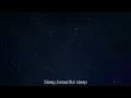 Download Lagu Sleep (Lyric Video)