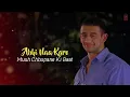 Abhi Abhi - Kay Kay & Shreya Ghoshal