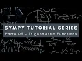 Sympy Trigonometric Functions